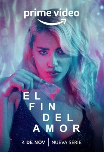 El fin del Amor (2022) онлайн