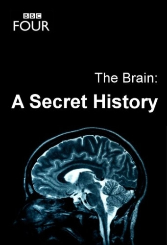 The Brain: A Secret History (2011) онлайн