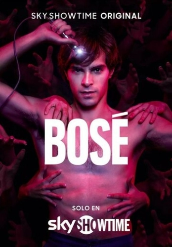 Bosé (2022) онлайн